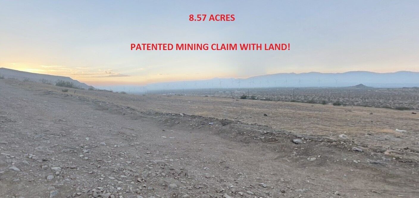 8.57 Acres *85 Miles From Los Angeles California* Patented Mining Claim W/ Land!