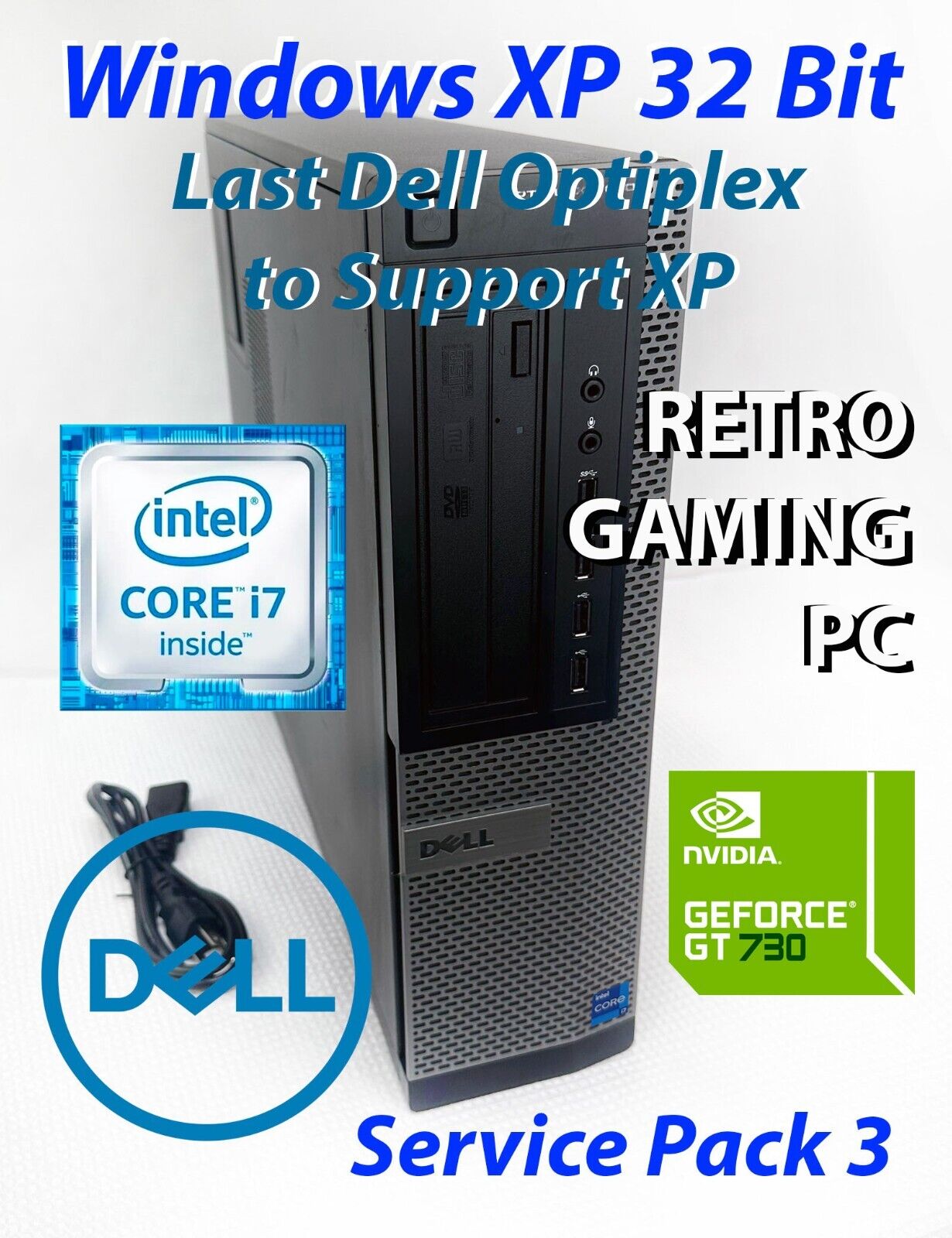 Windows XP GAMING-Dell OptiPlex 7010-i7, MAX Ram, 512GB SSD, Wi-Fi Nvidia GT 730