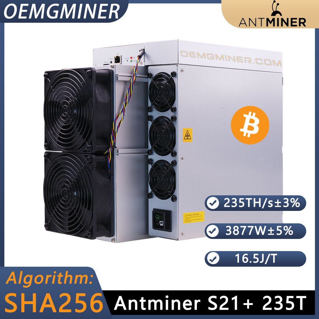 S21+ Miner 235T 3877W