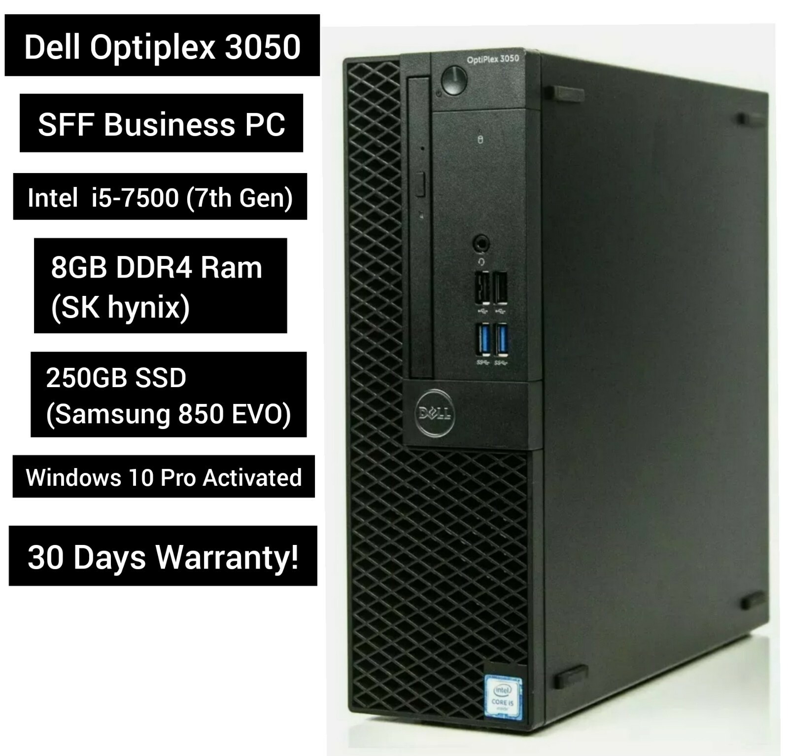 Dell Optiplex 3050 SFF i5-7500 (7th Gen)3.40GHz 8GB DDR4 250GB SSD Business PC