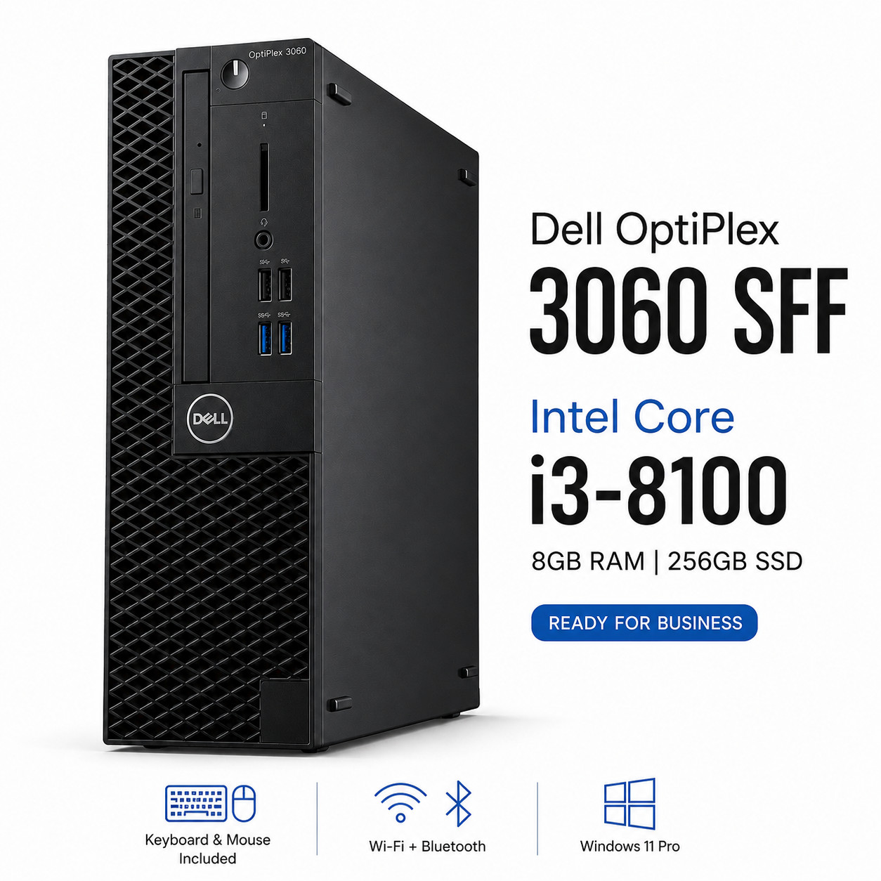Dell OptiPlex 3060 SFF Desktop Intel i3-8100 8GB RAM 256GB SSD Wi-Fi Win11 Pro