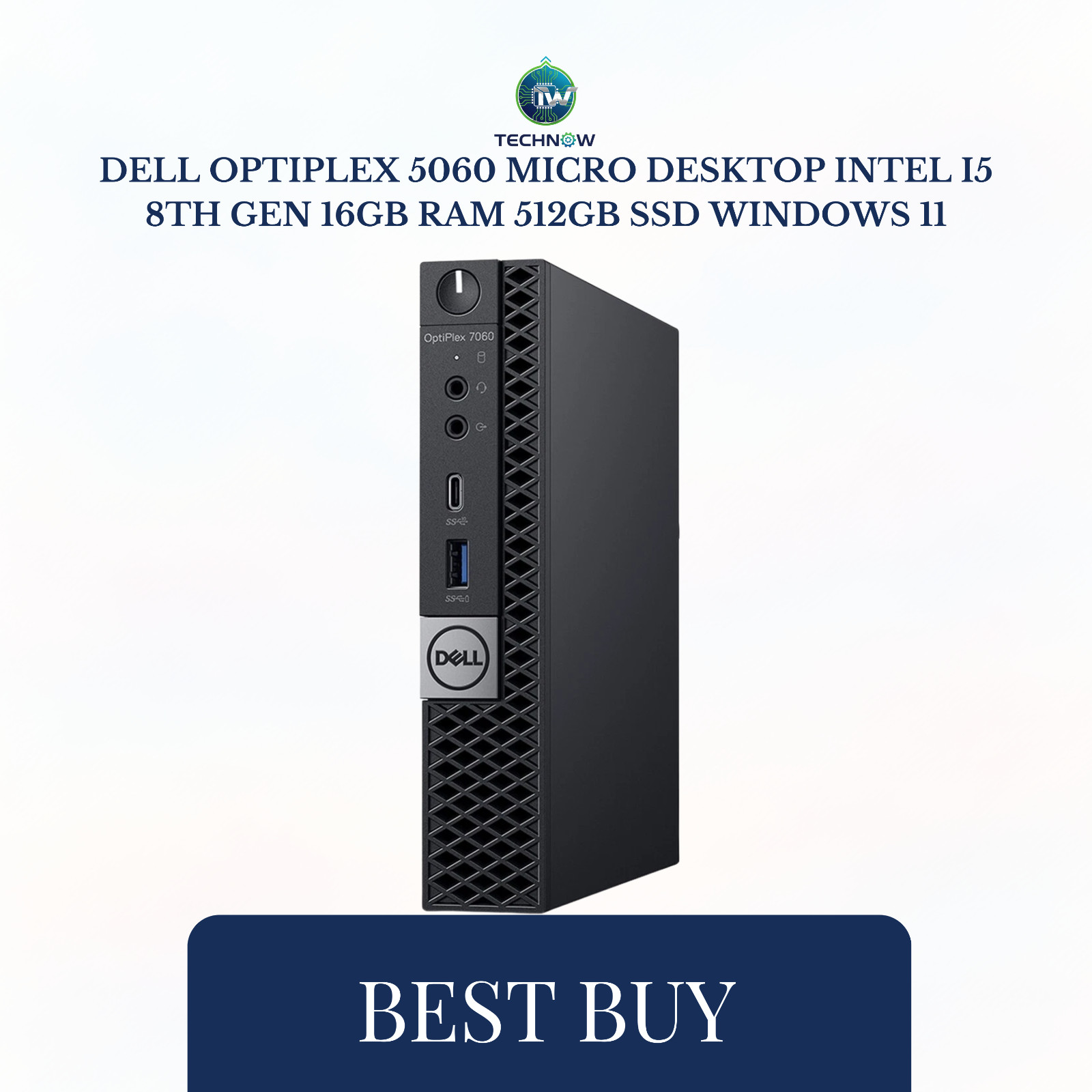 Dell OptiPlex 5060 Micro Desktop Intel i5 8th Gen 16GB RAM 512GB SSD Windows 11