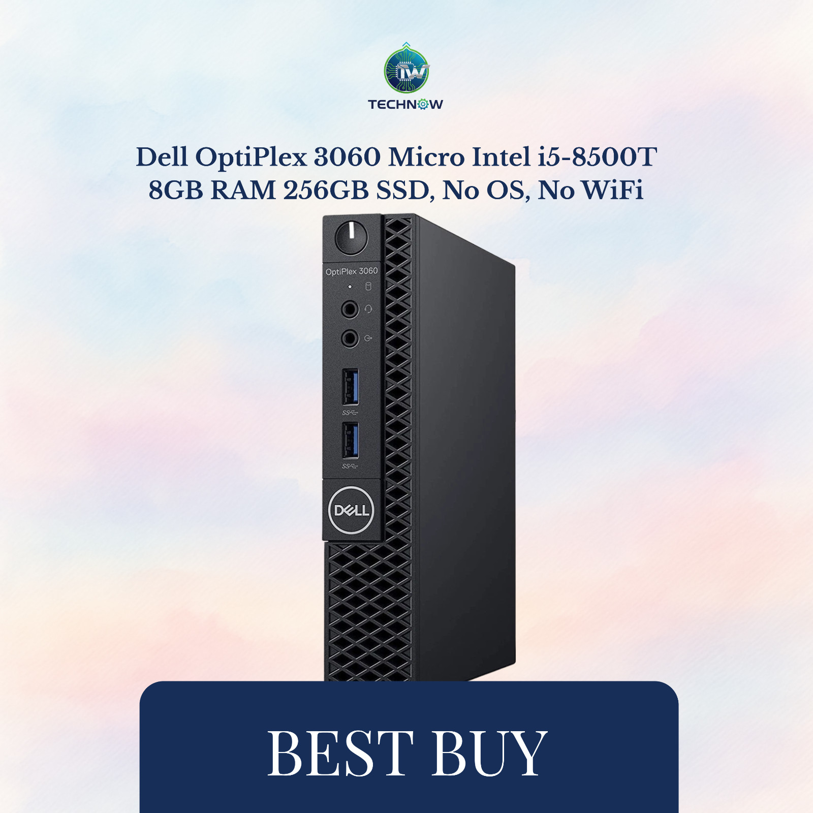 Dell OptiPlex 3060 Micro Intel i5-8500T 8GB RAM 256GB SSD, No OS, No WiFi